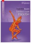 BrightRED Results: Standard Grade English (Bright Red Results)