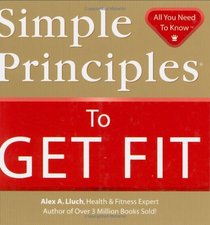 Simple Principles To Get Fit
