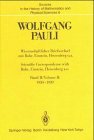 Wissenschaftlicher Briefwechsel mit Bohr, Einstein, Heisenberg u.a. / Scientific Correspondence with Bohr, Einstein, Heisenberg a.o.: Band/Volume 2: 1930-1939 ... Sciences) (German and English Edition)