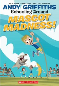 Mascot Madness! (Schooling Around!)
