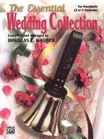 The Essential Wedding Collection