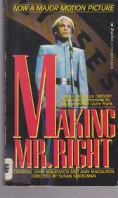 Making Mr. Right