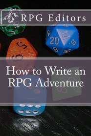 How to Write an RPG Adventure