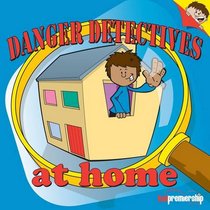 Danger Detectives at Home (Early Years)