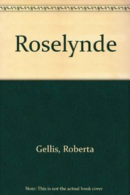 Roselynde (The Roselynde Chronicles, Book One)