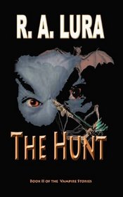 The Hunt (Vampire Stories, Bk 2)