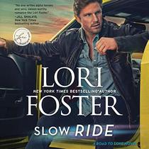 Slow Ride: The Road to Love Series, book 2