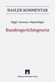 Basler Kommentar zum Bundesgerichtsgesetz (BGG)