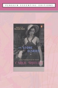 Stone Diaries, The (Essential Edition) : (Penguin Essential Edition)