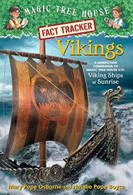 Magic Tree House Fact Tracker #33: Vikings: A Nonfiction Companion to Magic Tree House #15: Viking Ships at Sunrise (A Stepping Stone Book(TM))