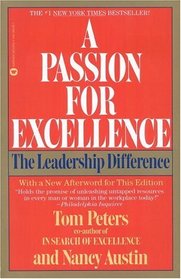 A Passion for Excellence : The Leadership Difference