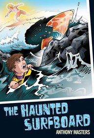 The Haunted Surfboard (Colour Graffix)