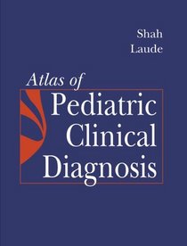 Atlas of Pediatric Clinical Diagnosis