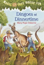 Magic Tree House Dingoes at Dinnertime (AUDIOBOOK) [CD] (Book 20)