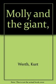 Molly and the giant,