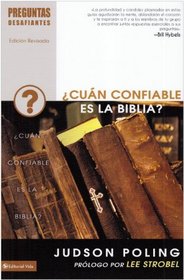 Cuan confiable es la Biblia? (Preguntas desafiantes) (Spanish Edition)