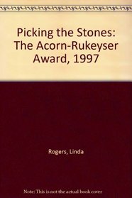 Picking the Stones: The Acorn-Rukeyser Award, 1997