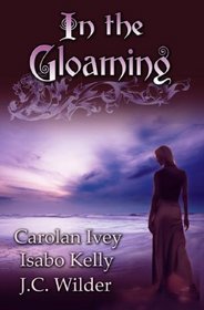 In the Gloaming: Abhainn's Kiss / The Heron's Call / Thief of Hearts