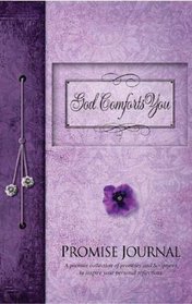 God Comforts You Promise Journal (Lake House Gifts)