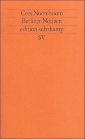 Berliner Notizen (Edition Suhrkamp) (German Edition)