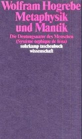Metaphysik und Mantik: Die Deutungsnatur des Menschen (Systeme orphique de Iena) (Suhrkamp Taschenbuch Wissenschaft) (German Edition)