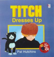 Titch Dresses Up (Red Fox Picture Book)