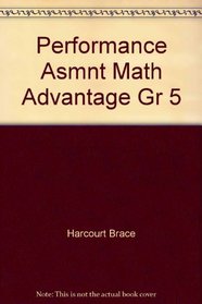 Performance Asmnt Math Advantage Gr 5