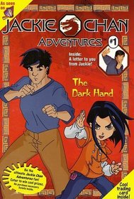 The Dark Hand: A Novelization (Jackie Chan Adventures)