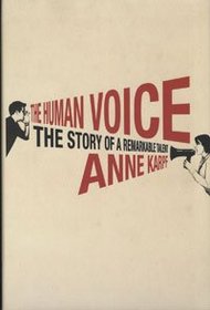 Human Voice: The Story of a Remarkable Talent