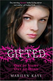 Gifted: Out of Sight, Out of Mind