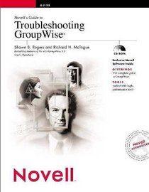 Novell's Guide to Troubleshooting Groupwise