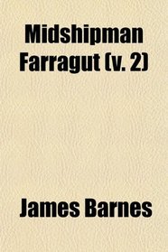 Midshipman Farragut (v. 2)