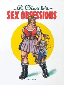 Robert Crumb's Sex Obsessions