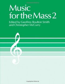Music for the Mass: Choir