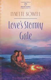 Love's Stormy Gale (Heartsong Presents)