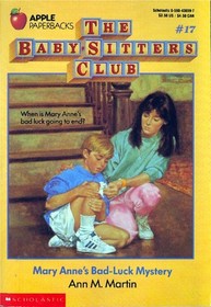 Mary Anne's Bad-Luck Mystery (Baby-Sitters Club, Bk 17)
