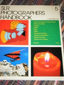 SLR Photographer Handbook