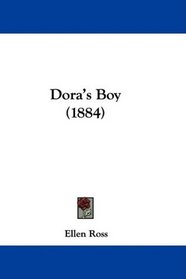 Dora's Boy (1884)