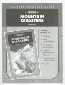Mountain Climbing Disasters Teacher Resource Guide