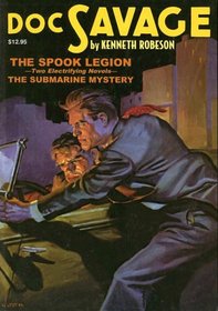 The Spook Legion And The Submarine Mystery (Doc Savage)