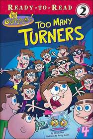 The Fairly Oddparents Too Many Turners
