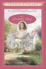 Lizabeth's Story (The Girls of Lighthouse Lane, Bk 3)