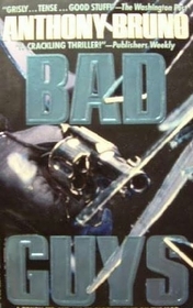 Bad Guys (Mike Tozzi and Cuthbert Gibbons Bk. 1)