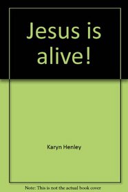 Jesus is alive!: (Easter) (Bible learning series/early childhood)