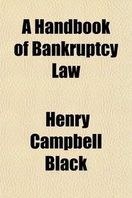 A Handbook of Bankruptcy Law