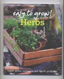 Easy to Grow! Herbs