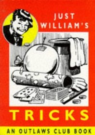 Just William Tricks (Outlaws Club Books)
