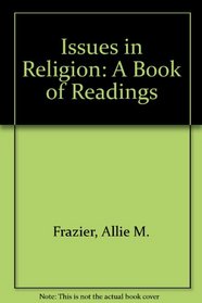 Issues in Religion: A Book of Readings