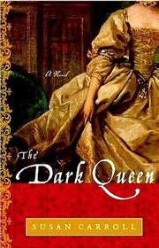 The Dark Queen (Dark Queen, Bk 1)