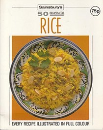50 Recipes for Rice